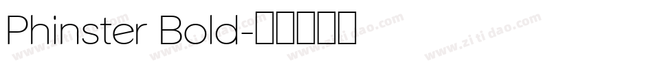 Phinster Bold字体转换